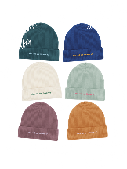 Am Too Cold :( - Scottish Gàidhlig Beanie - Maide-milis